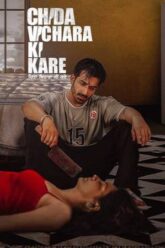 Download Chida Vichara Ki Kare (2023) Punjabi Full Movie WEB-DL 480p  720p  1080p