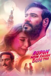 Download Auron Mein Kahan Dum Tha 2024 AMZN Hindi Full Movie 480p  720p  1080p