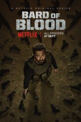 Download Bard Of Blood (2019) Season 1 Hindi Netflix WEB Series 480p  720p  1080p