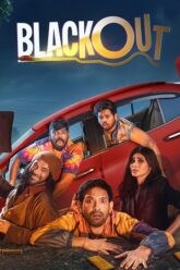 Download Blackout 2024 JioCinema Full Movie 480p  720p  1080p  2160p