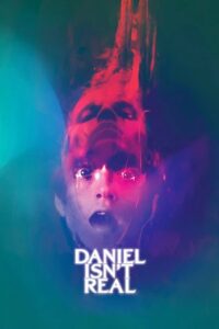 Download Daniel Isn’t Real (2019) BluRay Dual Audio {Hindi-English} 480p720p1080p