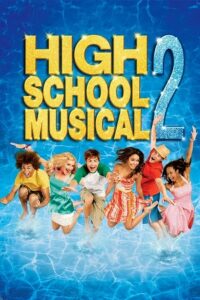 Download High School Musical 2 2007 Hindi-English 480p  720p  1080p