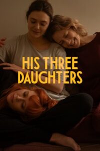 Download His Three Daughters 2024 Hindi-English 480p  720p  1080p