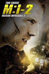 Download Mission: Impossible 2 2000 Hindi-English 480p  720p  1080p