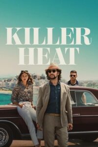 Download Killer Heat 2024 Hindi-English 480p  720p  1080p