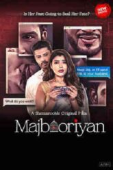 Download Majbooriyan 2023 HDRip Hindi 480p  720p  1080p