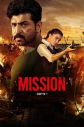 Download Mission: Chapter 1 2024 Hindi 480p  720p  1080p