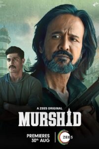 Download Murshid 2024 Season 1 Complete ZEE5 WEB Series 480p 720p