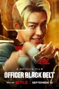 Download Officer Black Belt  NetFlix Original 2024 Hindi-English-Korean 480p  720p  1080p