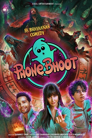 Download Phone Bhoot 2022 Hindi 480p  720p  1080p