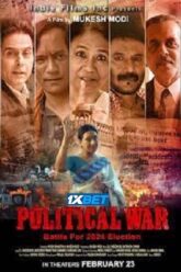 Download Political War (2024) Hindi 480p  720p  1080p