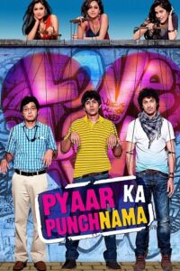 Download Pyaar Ka Punchnama 2011 Hindi Full Movie 480p  720p  1080p