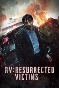 Download RV: Resurrected Victims 2017 Hindi-Korean 480p  720p  1080p