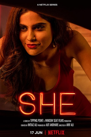 Download She Season 1 Hindi Netflix Complete WEB Series 480p  720p