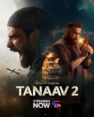 Download Tanaav – Season 2 2024 Complete SonyLIV Original WEB Series 480p 720p