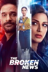 Download The Broken News 2024 Season 2 Hindi ZEE5 WEB Series 480p  720p  1080p