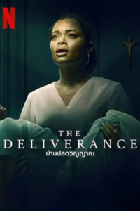 Download The Deliverance  NetFlix Original 2024 Hindi-English 480p  720p  1080p