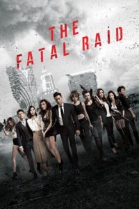 Download The Fatal Raid (2019) Dual Audio [Hindi ORG. + Chinese] WeB-DL 480p [320MB]  720p [850MB]  1080p [2GB]