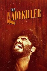 Download The Ladykiller (2023) Hindi HDTV Full Movie 480p  720p  1080p