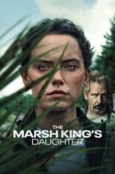 Download The Marsh King’s Daughter 2023 Hindi + English 480p  720p  1080p