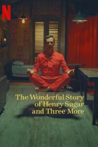 Download The Wonderful Story Of Henry Sugar And Three More 2023 Hindi-English 480p  720p  1080p