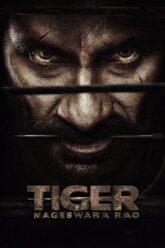 Download Tiger Nageswara Rao (2023)[Hindi – Telugu 480p  720p  1080p