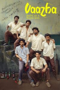 Download Vaazha: Biopic of a Billion Boys 2024 Hindi & Malayalam 480p  720p  1080p