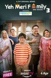 Download Yeh Meri Family 2024 Season 3 Hindi Complete Amazon MiniTV Series 480p  720p  1080p