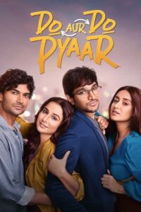 Download Do Aur Do Pyaar 2024 Hindi Full Movie 480p  720p  1080p