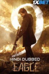 Eagle-Hindi-Dubbed-165×248-1