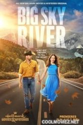 Big_Sky_River_(2022)_Hindi_Dubbed_Movie